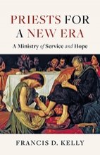 Priests for a New Era: A Ministry of Service and Hope