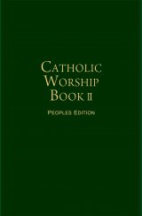 Catholic Worship Book II: People’s Edition (paperback)