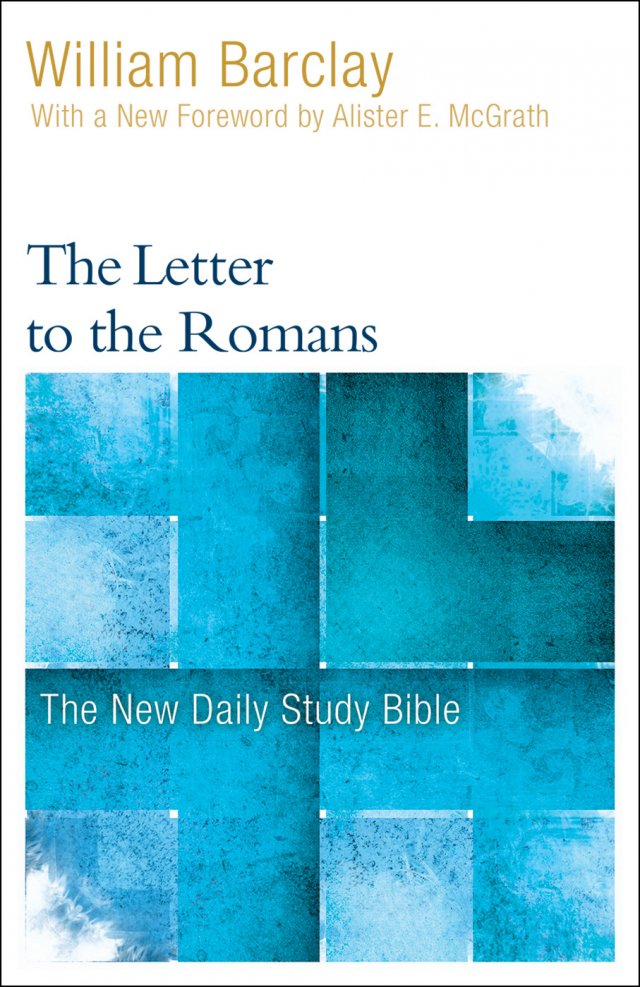 Letter to the Romans: New Daily Study Bible