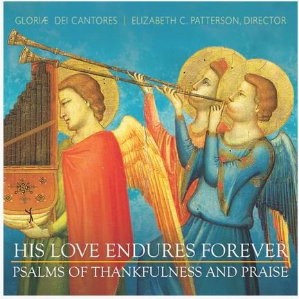 His Love Endures Forever: Psalms of Thankfulness and Praise  CD