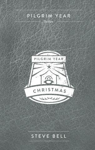 Pilgrim Year: Christmas