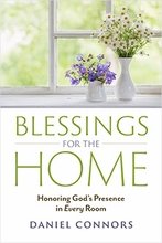 Blessings for the Home: Honoring God’s Presence in Every Room