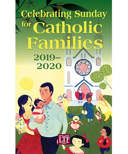 Celebrating Sunday for Catholic Families 2019 - 2020