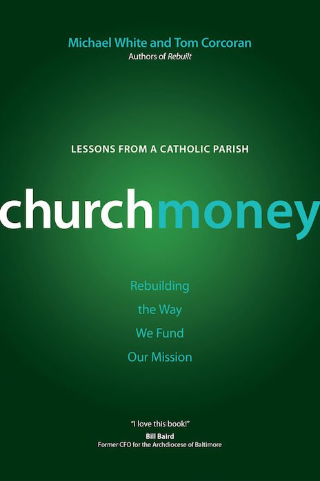 Church Money: Rebuilding the Way We Fund Our Mission