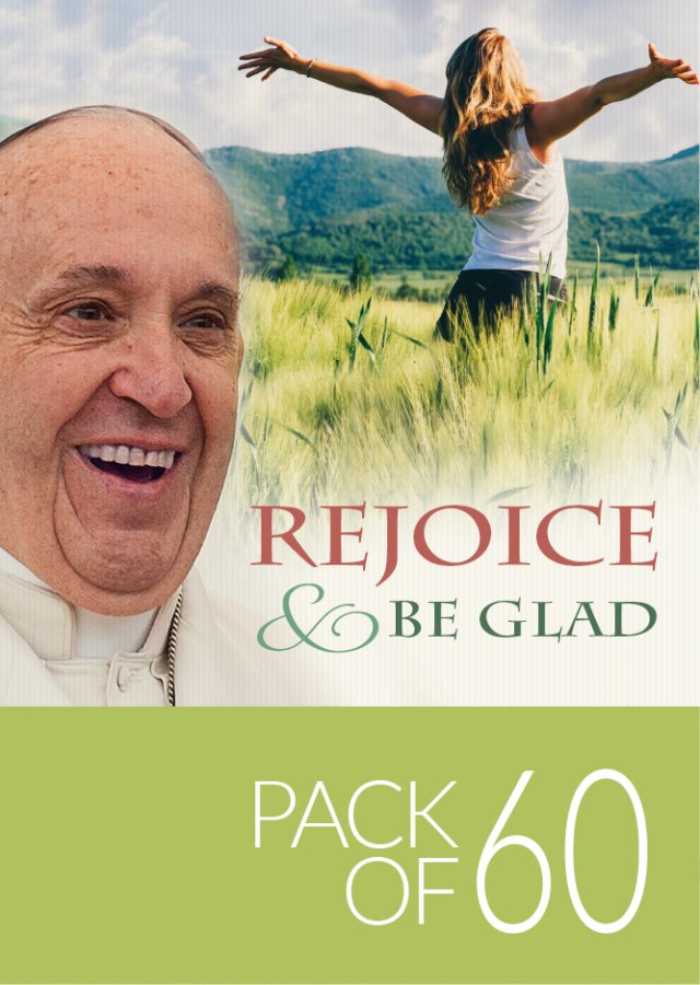 Rejoice and Be Glad:  An Australian Group Reading Guide to Pope Francis’ Gaudete et Exsultate Pack of 60 copies