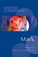 Mark: Wisdom Commentary Series