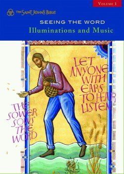 Seeing the Word Illuminations and Music Volume I CD set Saint Johns Bible