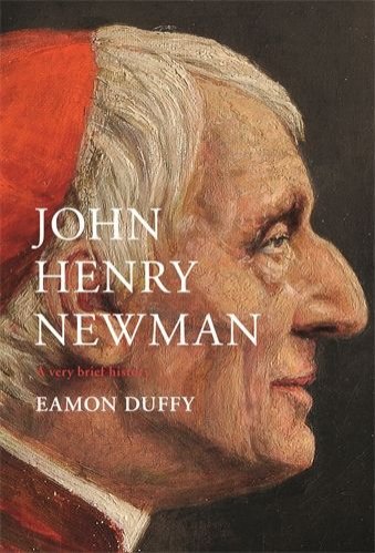 John Henry Newman: A Very Brief History (hardcover)