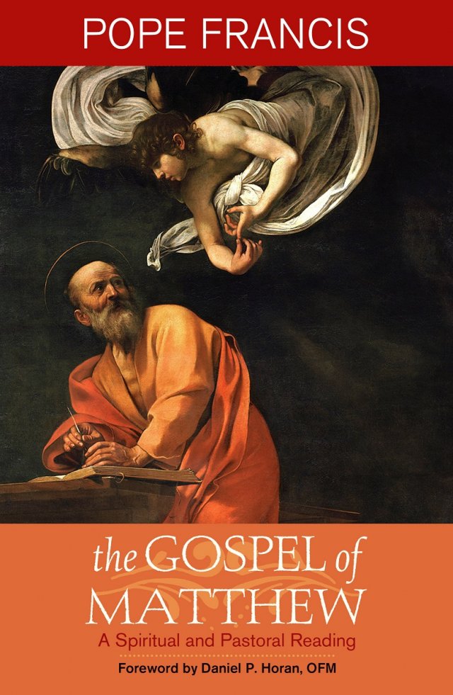 Gospel of Matthew: A Spiritual and Pastoral Reading