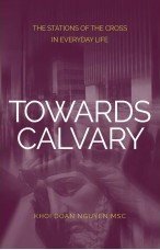 Towards Calvary: The Stations of the Cross in Everyday Life