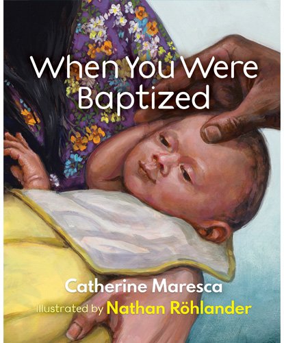 When You Were Baptized