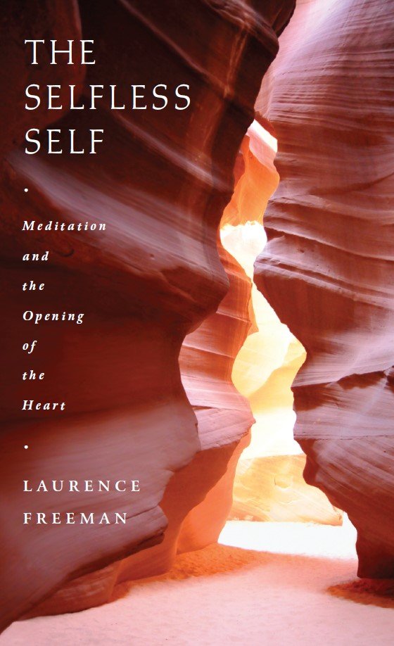 Selfless Self:  Meditation and the opening of the heart