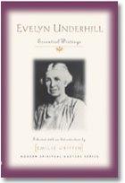Evelyn Underhill : Essential Writings