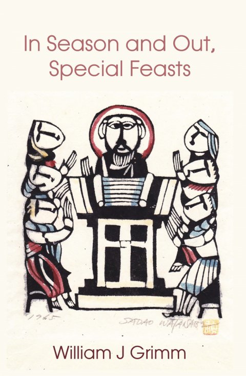 In Season and Out: Special Feasts hardcover