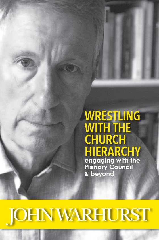 Wrestling with the Church Hierarchy: Engaging with the Plenary Council & Beyond