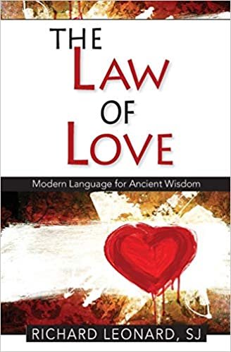 Law of Love: Modern Language for Ancient Wisdom