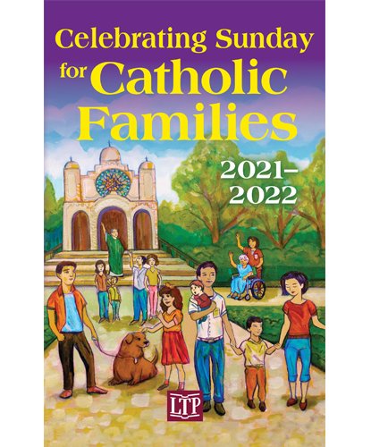 Celebrating Sunday for Catholic Families 2021 - 2022