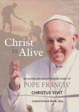 Christ is Alive:  An Australian Group Reading Guide to Pope Francis' Christus Vivit Pack of 10 books