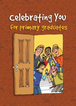 Celebrating You for Primary Graduates