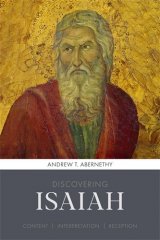 Discovering Isaiah: Content, interpretation, reception (Discovering Series)