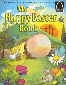 Arch Book: My Happy Easter Book