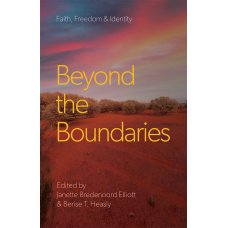 Beyond the Boundaries: Faith, Freedom & Identity