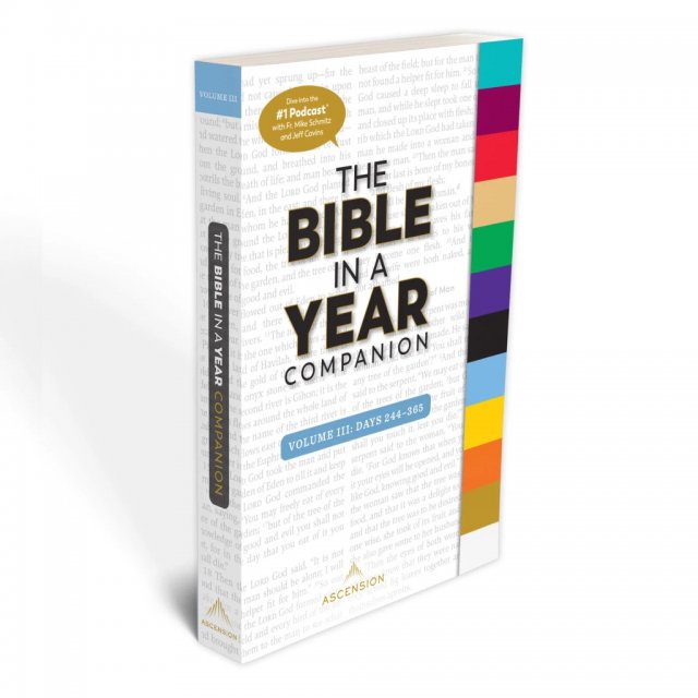 Bible in a Year Companion Volume 3