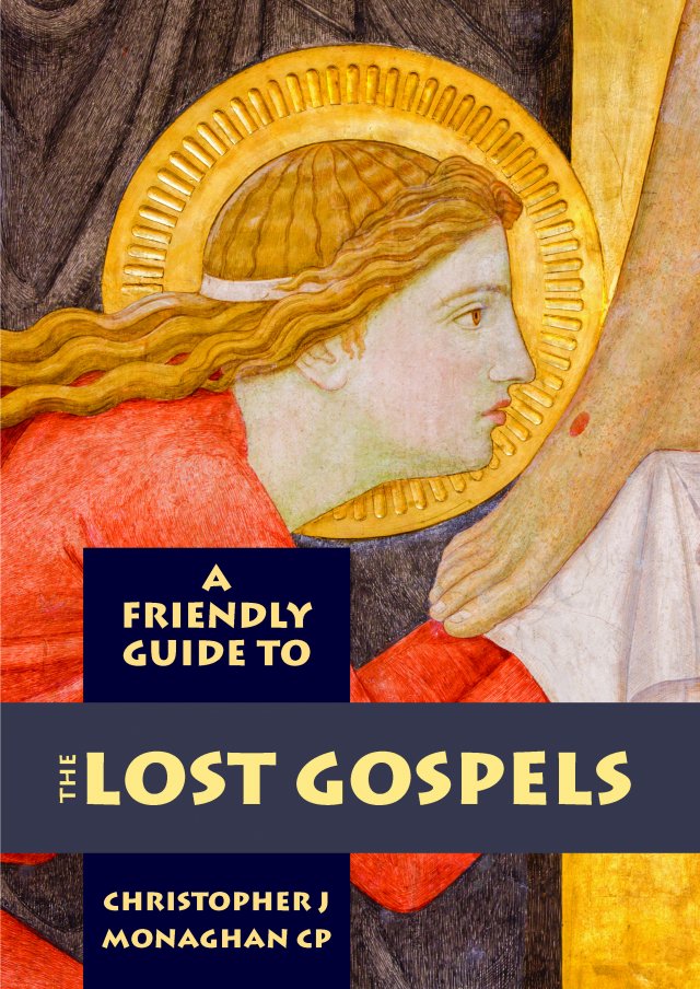 Friendly Guide to The Lost Gospels