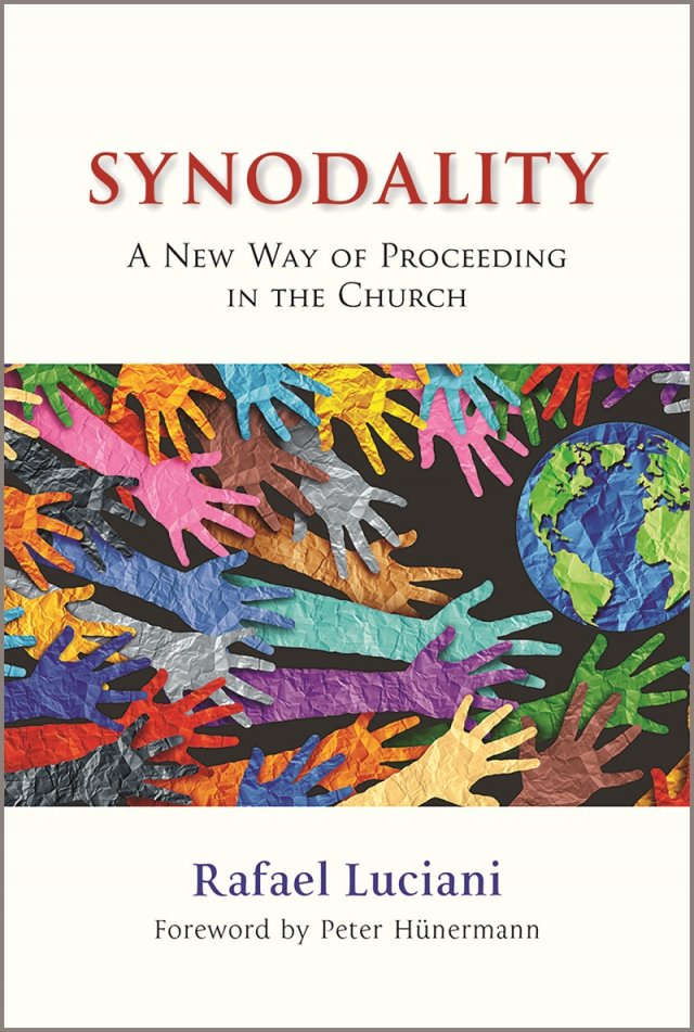 Synodality: A New Way of Proceeding in the Church 