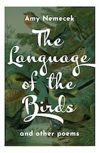 Language of the Birds: Poems