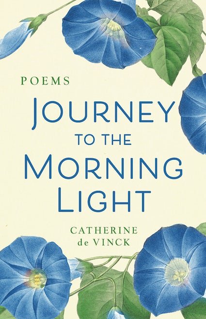 Journey to the Morning Light: Poems
