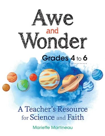 Awe and Wonder - Grades 4 to 6