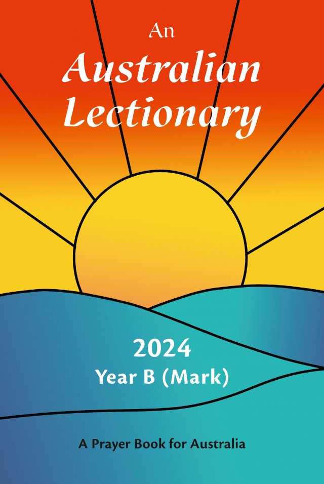 An Australian Lectionary 2024 APBA Year B 