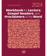 Workbook for Lectors, Gospel Readers, and Proclaimers of the Word 2024 - United States Edition NAB