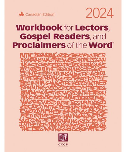 Workbook for Lectors, Gospel Readers, and Proclaimers of the Word 2024 - Canadian Edition NRSV