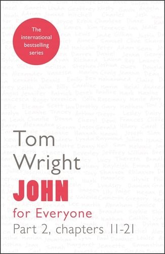 John for Everyone Part 2 Chapters 11-21 (Reissue)