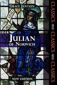 Julian of Norwich SPCK Classics New Edition