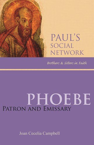 Phoebe: Patron and Emissary - Paul’s Social Network