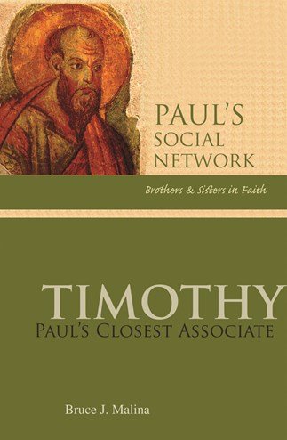 Timothy: Paul’s Closest Associate - Paul’s Social Network