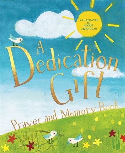 Dedication Gift Prayer and Memory Book