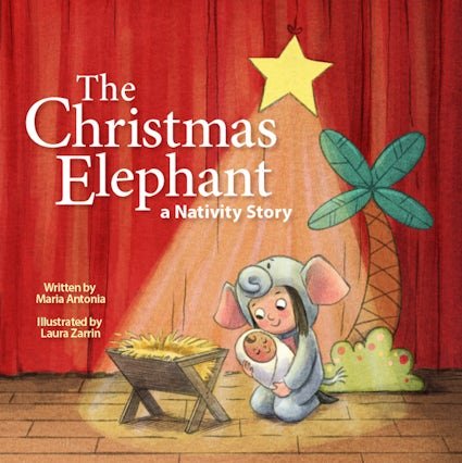 Christmas Elephant: a Nativity Story