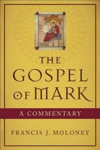 Gospel of Mark: A Commentary