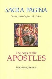 Acts of the Apostles: Sacra Pagina Volume 5 Paperback