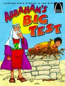 Arch Book: Abraham's Big Test