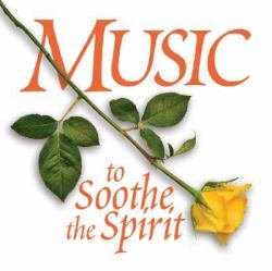 Music To Soothe The Spirit 2 CD Set
