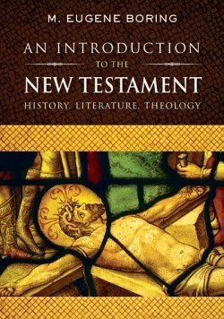 An Introduction to the New Testament History, Literature, Theology