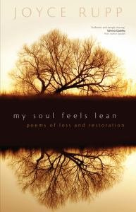 My Soul Feels Lean Poems of Loss and Restoration