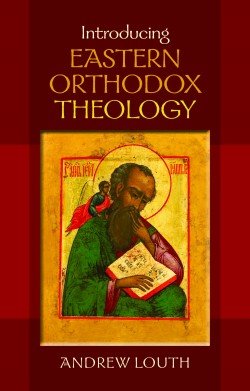 Introducing Eastern Orthodox Theology
