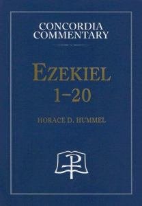 Ezekiel 1-20 Concordia Commentary