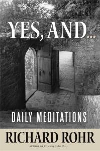 Yes, And...Daily Meditations Hardcover 